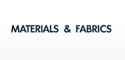 Materials & Fabrics
